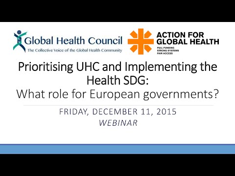 WEBINAR: Prioritising UHC & Implementing the Health SDG: What role for European governments?