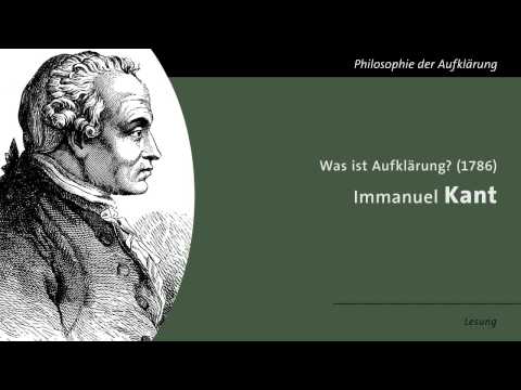 Immanuel Kant - Was ist Aufklärung (Lesung)