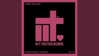 Everything&#39;s Alright (Extended Mix)