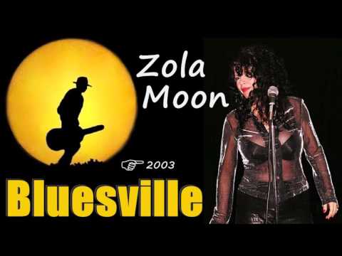 Zola Moon - Bluesville (Kostas A~171)