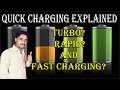 Quick Charging Explained in Hindi/Urdu | What you Need to Know about TURBO?RAPID?Fast Charging?