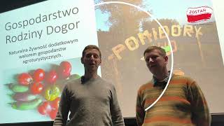 Agroturystyka i kulinaria motorem rozwoju branży turystycznej - Bernard i Pedro Dogor
