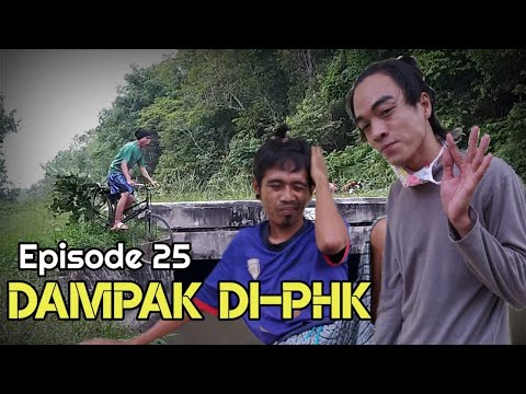 eps-25-dampak-phk-film-ngapak-extrim-lucu-vidio-ngapak-lucu-terbaru-2020
