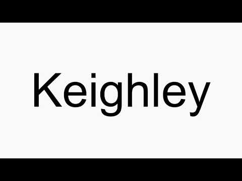 How to pronounce Keighley