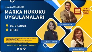 Marka Hukuku Uygulamaları - Av. Hatice Yıldız