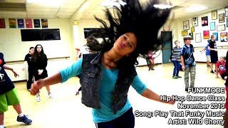 Play that Funky Music - Wild Cherry - FUNKMODE Youth Hip Hop Dance Class - Nov 2013