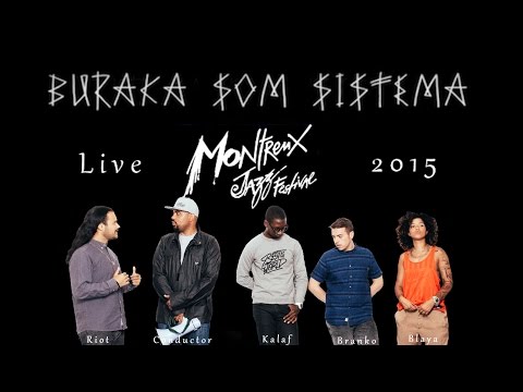 Buraka Som Sistema *2015 Montreux Jazz Festival* Full Concert