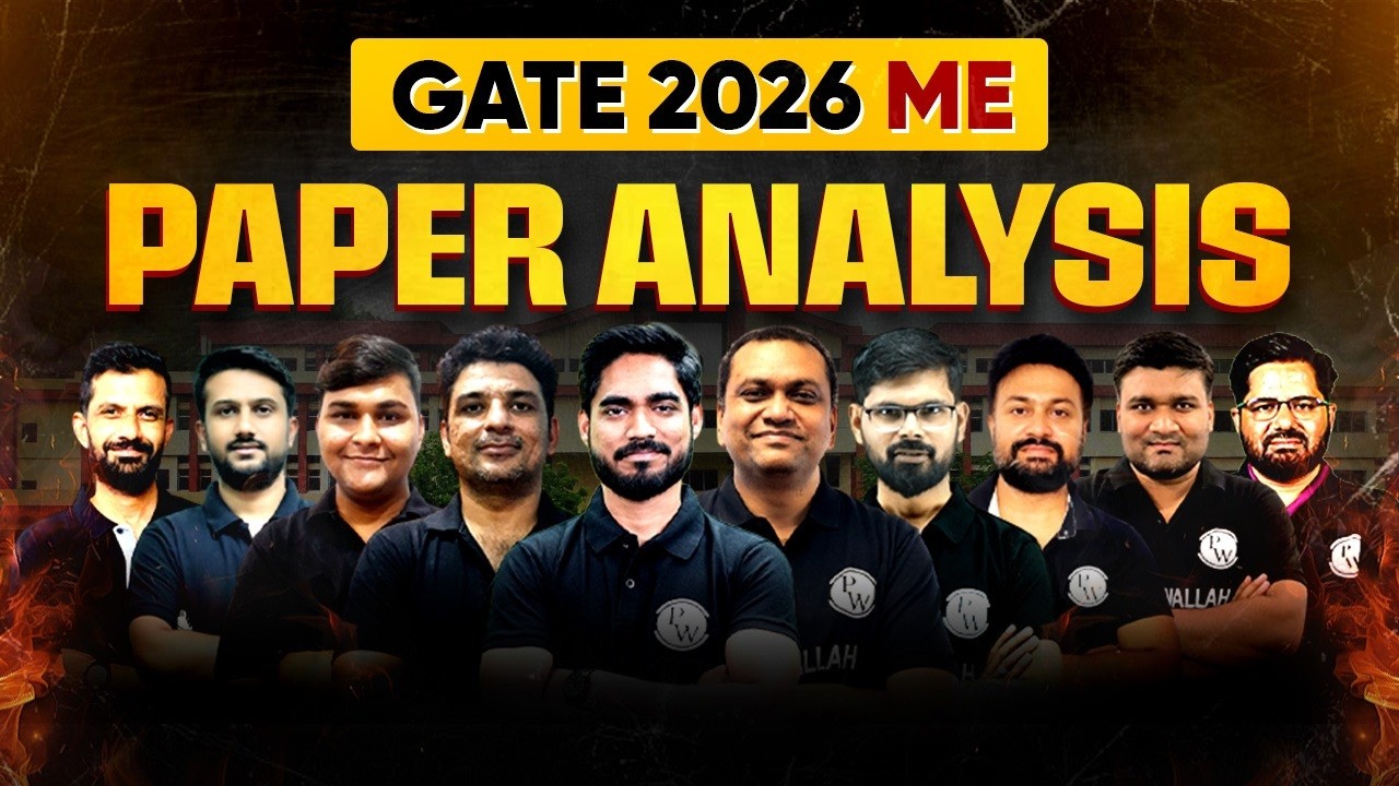 GATE ME Paper Analysis 2026 | GATE Mechanical Engineering Difficulty Level & Paper Solution