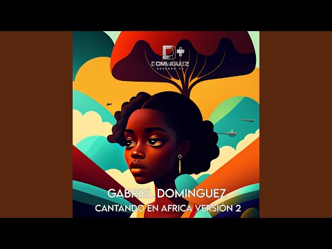 Cantando En Africa (Versión 2)