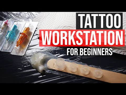 How to Set Up a Tattoo Workstation For Beginners