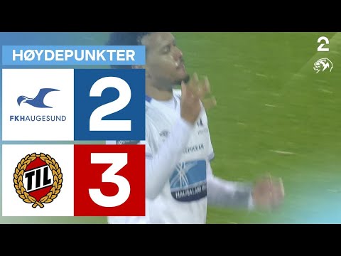 Haugesund 2 - 3 Tromsø - Høydepunkter