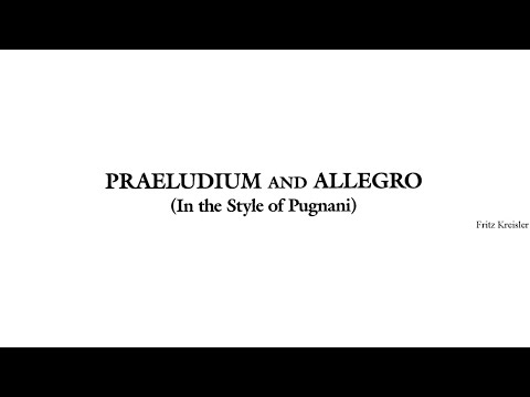 Praeludium and Allegro - Fritz Kreisler (Score Video)