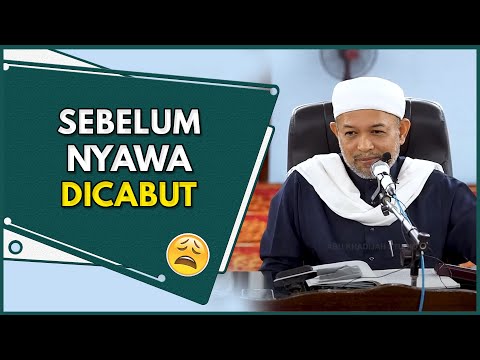 KEMATIAN Yang Menguntungkan | Syeikh Zaini Hj Ahmad