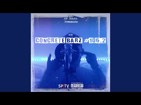Concrete Barz #106.2 (feat. ATN)