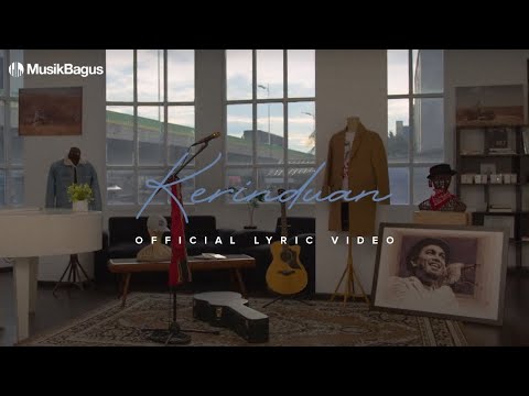 Loka Manya Prawiro, Glenn Fredly - Kerinduan (Official Lyric Video)