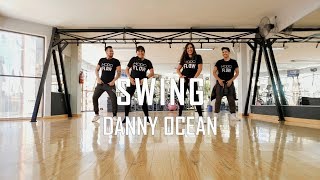 Swing - Danny Ocean - Zumba - Flow Dance Fitness