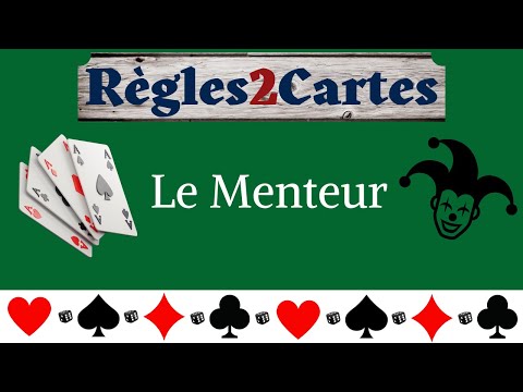 Règle de jeu : Comment jouer au Menteur