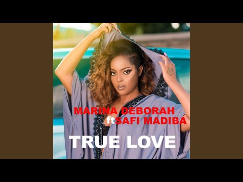 True Love (feat. Safi Madiba)