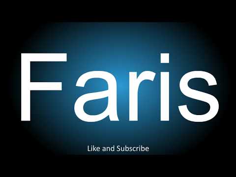How to correctly pronounce - Faris.