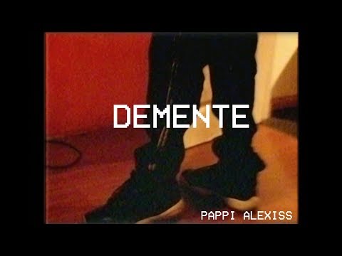 Demente - Pappi Alexiss (Video Oficial)