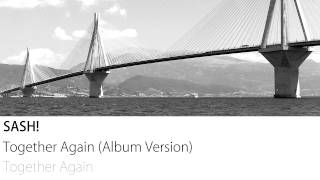 Sash! - Together Again (Album Version)