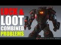 Anthem | Loot and Luck is a COMBINED Problem, Lets Discuss