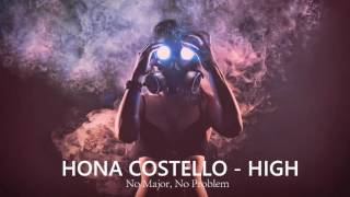 Hona Costello - High | Audio Only