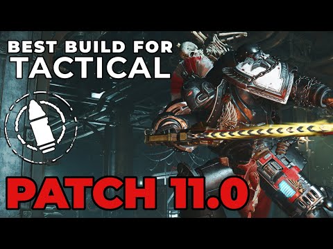 Strongest TACTICAL build of Patch 11.2 - Space Marine 2