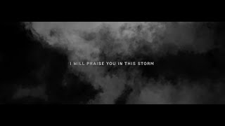Natalie Grant - Praise You In This Storm (Official Lyric Video)