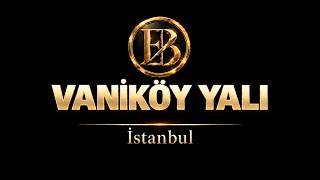 Vaniköy’de Boğaz’a Sıfır Yalı | İstanbul’un En Özel Yaşam Noktalarında