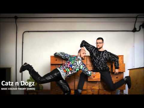 Catz N' Dogz - Basic Colour Theory (DJ MIX)
