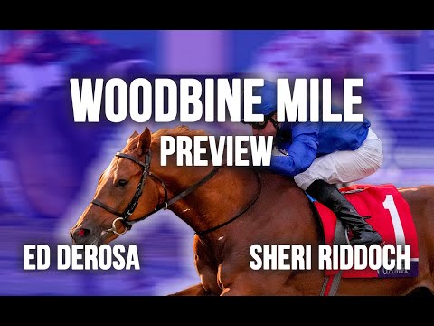 Woodbine Mile Preview with Sheri Riddoch