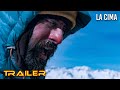 La Cima Tráiler