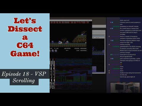 Lets Dissect a Commodore 64 Game! - Episode 18 - VSP Scrolling - 6/12/2019
