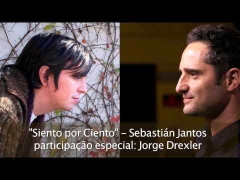 Sebastián Jantos - "Siento por Ciento"