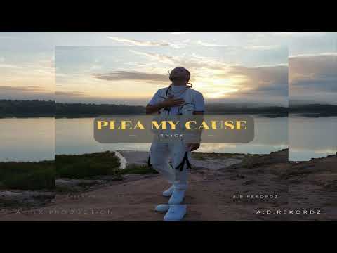 BNick - Plea My Cause (A-Lex Production)