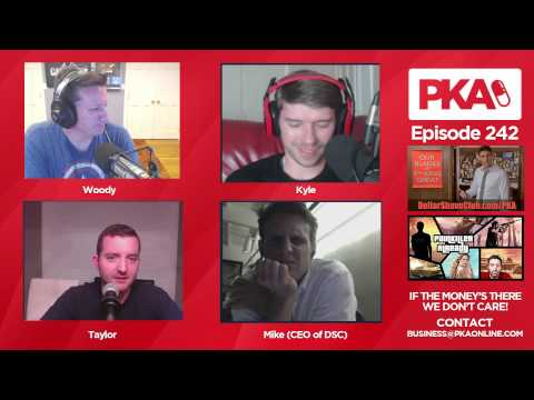 PKA 242 w/Dollar Shave Club CEO - Kyle's anti aging, Am I an Asshole, Taylors Classmate gets shived