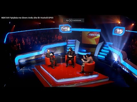 NEKTAR Fqinjësia me Ekrem Avdiu dhe Ilir Hoxholli EP03