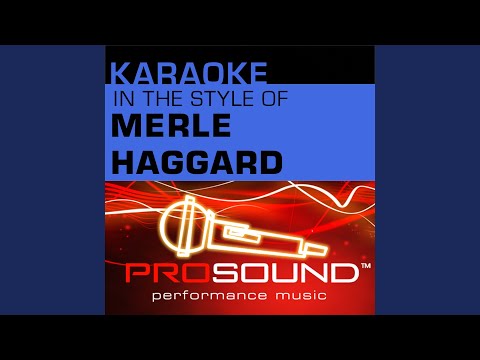 Okie From Muskogee (Karaoke Instrumental Track) (In the style of Merle Haggard)