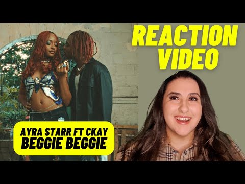Just Vibes Reaction / Ayra Starr ft Ckay - Beggie Beggie *VIDEO*