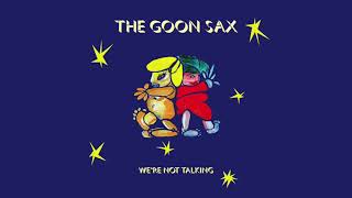 The Goon Sax - We Can&#39;t Win (Official Audio)