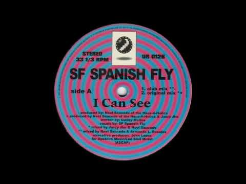 SF Spanish Fly - I Can See (Original Mix)