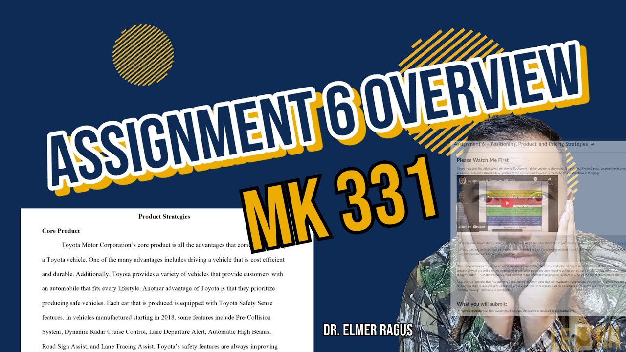 Assignment 6 Overview | MK 331