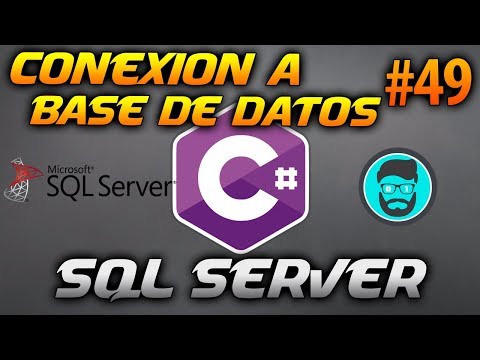 Cómo CONECTARSE a una BASE de DATOS de SQL Server | Desarrollo en CSharp C 49