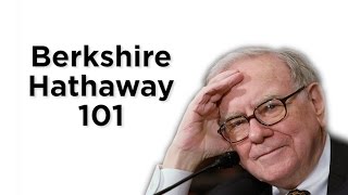 Berkshire Hathaway 101