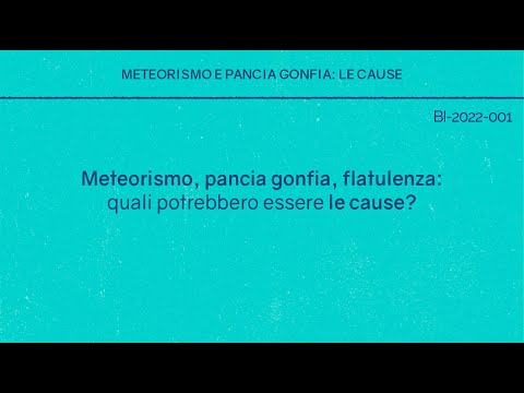 Meteorismo e pancia gonfia: le cause
