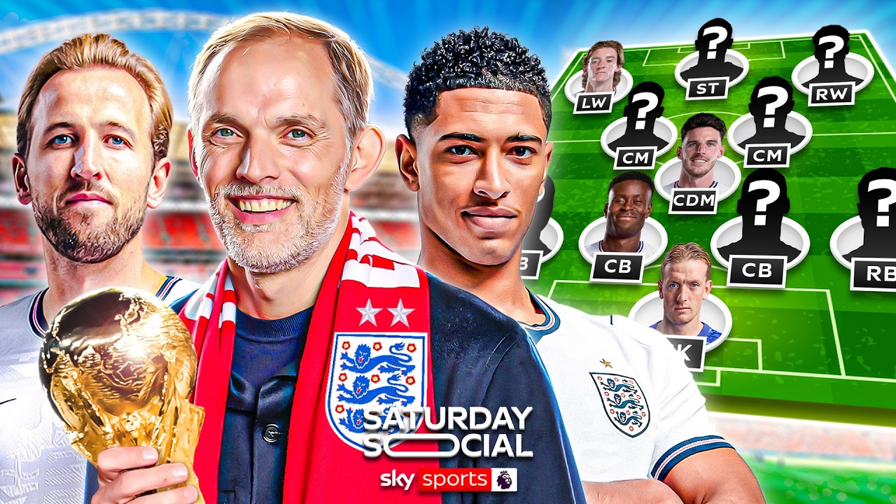 Building The England XI To WIN The World Cup 2026! 🌍🏆 | Saturday Social