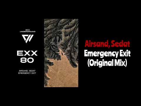 Airsand, Sedat - Emergency Exit (Original Mix)