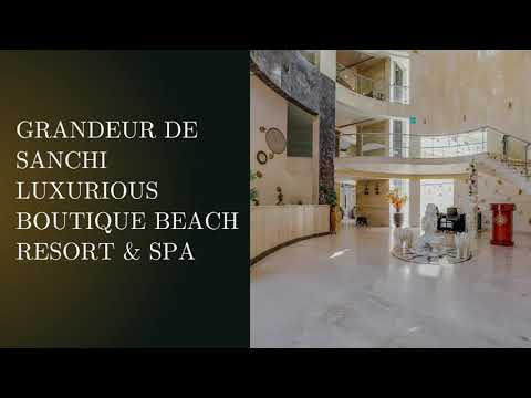 Grandeur de Sanchi beach resort and Spa, North Goa, Calangute
