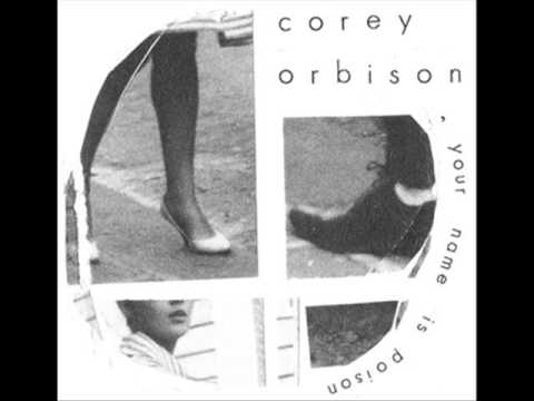 Corey Orbison - I Cut Things Up
